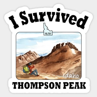 I Survived Thompson Peak, Idaho Sticker